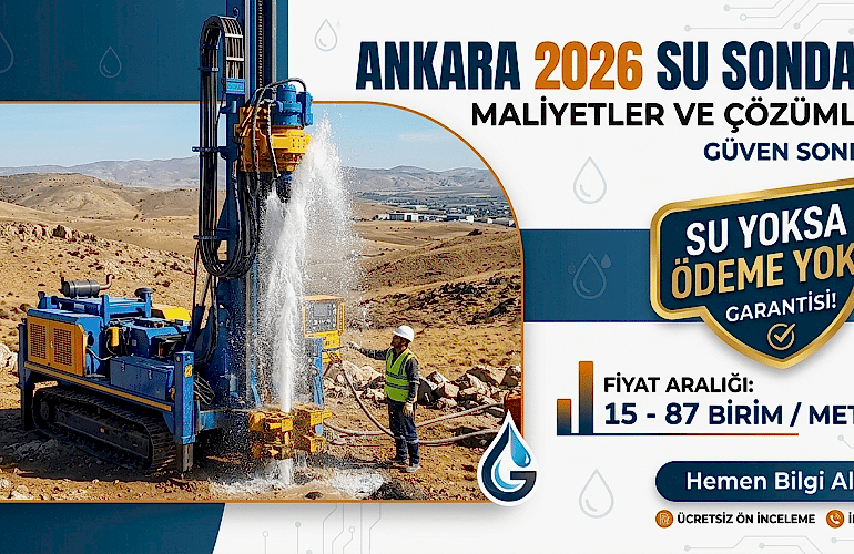 Ankara 2026 Su Sondajı Maliyetleri Netleşti